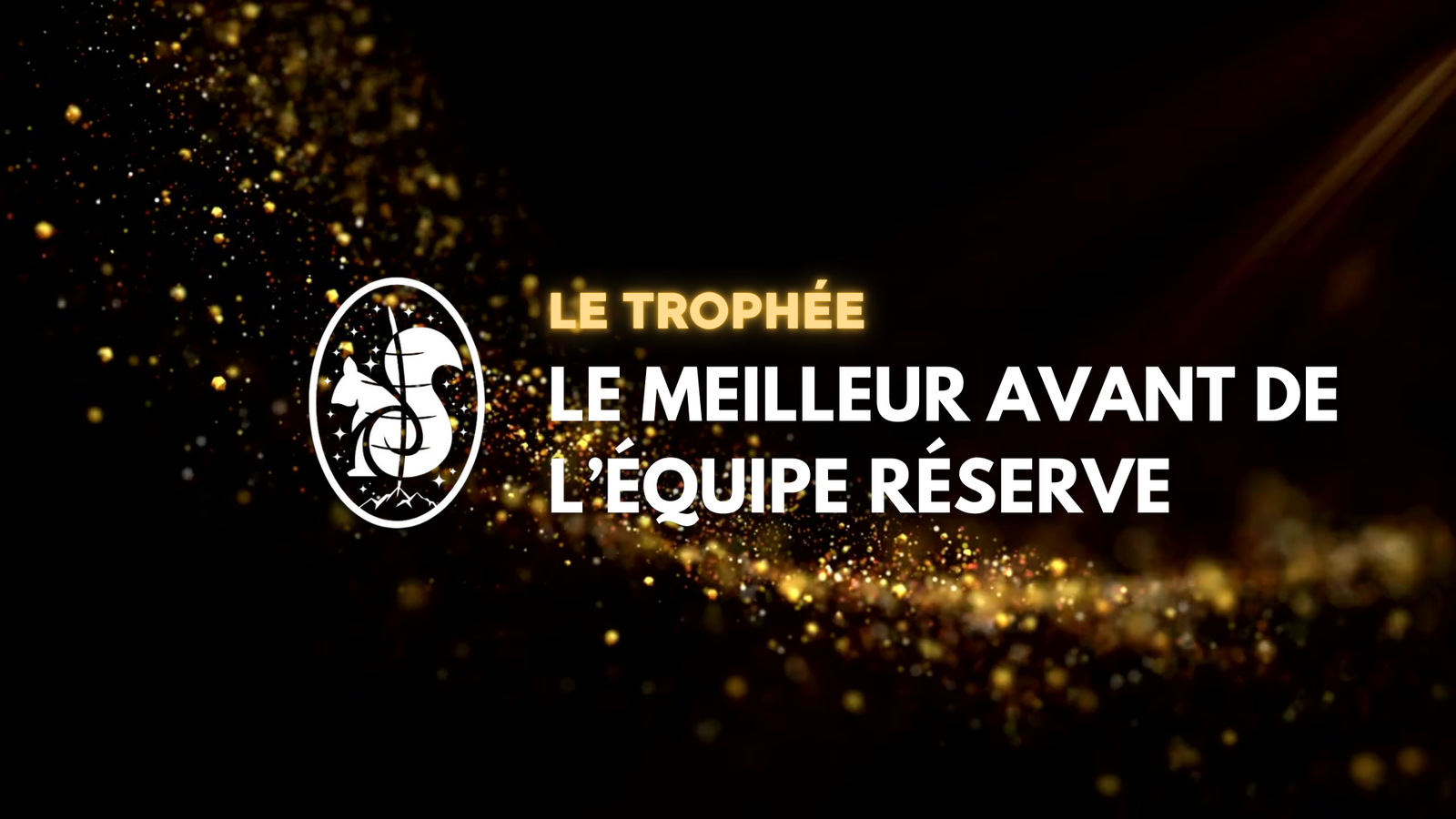 Le meilleur avant de l'équipe Réserve